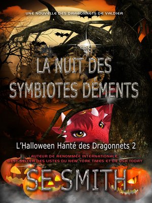 cover image of La Nuit des Symbiotes Déments